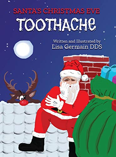Beispielbild fr Santa's Christmas Eve Toothache zum Verkauf von GF Books, Inc.
