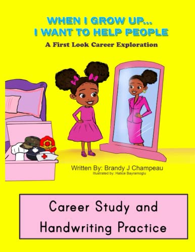 Stock image for When I Grow Up Helping Careers Career Study and Handwriting Practice for sale by PBShop.store US
