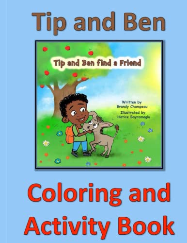 Beispielbild fr Tip and Ben Find a Friend Coloring and Activity Book zum Verkauf von PBShop.store US