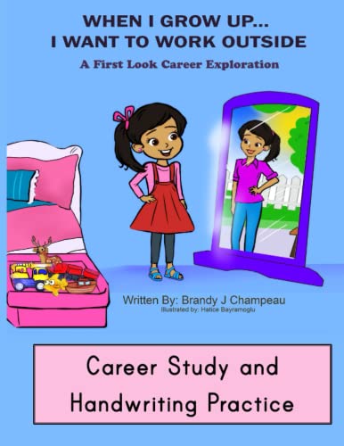 Stock image for When I Grow up Outside Careers Career Study and Handwriting Practice for sale by PBShop.store US