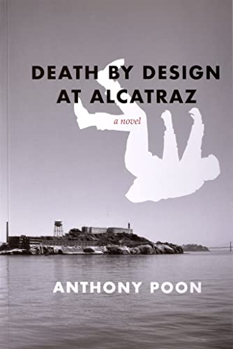 Beispielbild fr Death by Design at Alcatraz zum Verkauf von ThriftBooks-Dallas