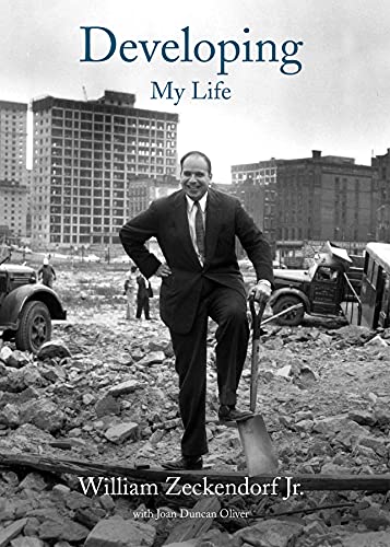 Imagen de archivo de Developing: My Life [Hardcover] Oliver, Joan Duncan and Zeckendorf, William Jr. a la venta por Lakeside Books