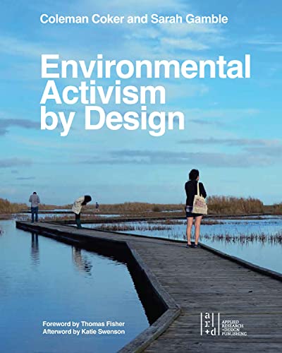 Stock image for Environmental Activism by Design for sale by Blackwell's