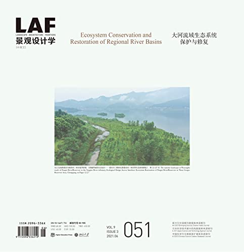 Stock image for Landscape Architecture Frontiers: Ecosystem Conservation and Restoration of Regional River Basins: Vol 9 for sale by Revaluation Books