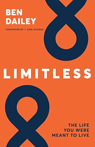 Stock image for Limitless: The life you were meant to live for sale by GreatBookPrices
