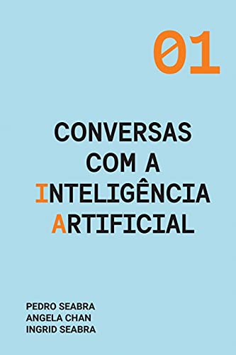 Beispielbild fr Conversas com a Inteligncia Artificial (Portuguese Edition) zum Verkauf von Lucky's Textbooks
