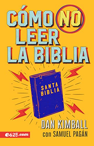 Beispielbild fr Cmo no leer la Biblia (Spanish Edition) zum Verkauf von Lakeside Books