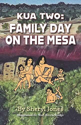 Stock image for Kua Two: Family Day on the Mesa for sale by Lucky's Textbooks