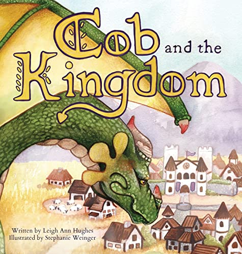 Stock image for Cob and the Kingdom for sale by PlumCircle