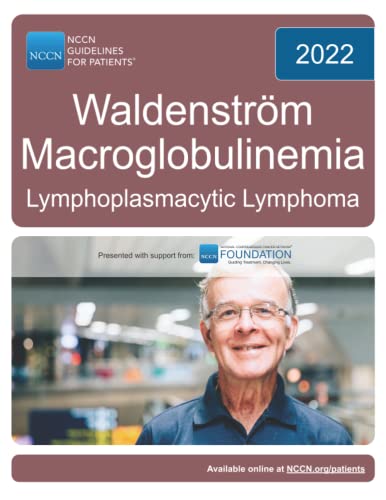 Beispielbild fr NCCN Guidelines for Patients Waldenstrm Macroglobulinemia Lymphoplasmacytic Lymphoma zum Verkauf von GF Books, Inc.
