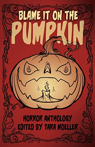 Stock image for Blame it on the Pumpkin for sale by GreatBookPrices