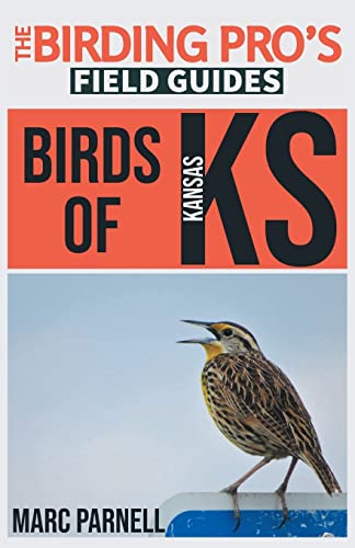 9781954228375: Birds of Kansas (The Birding Pro's Field Guides)