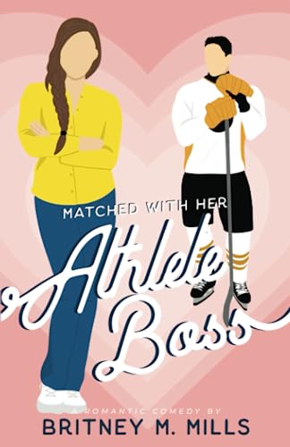 Stock image for Matched with Her Athlete Boss (Romance by Love, Austen) for sale by Book Deals