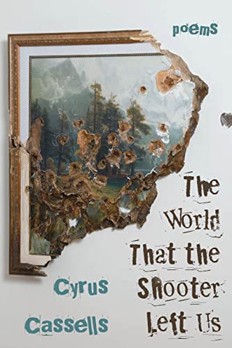 Stock image for The World That the Shooter Left Us for sale by Magers and Quinn Booksellers