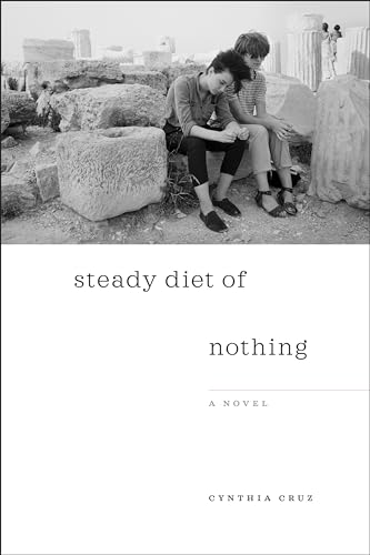 Stock image for Steady Diet of Nothing for sale by Housing Works Online Bookstore