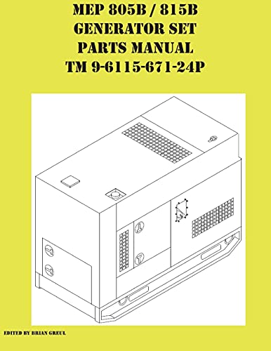 9781954285224: MEP 805B / 815B Generator Set Repair Parts Manual TM 9-6115-671-24P