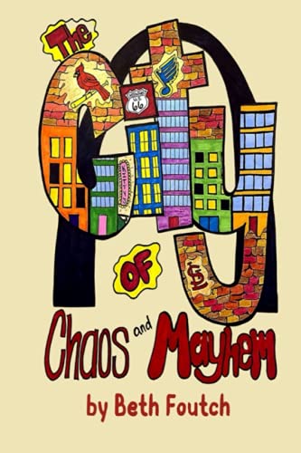 Beispielbild fr City of Chaos and Mayhem zum Verkauf von SecondSale