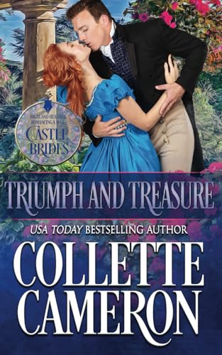 Stock image for Triumph and Treasure: A Passionate Enemies to Lovers Second Chance Scottish Highlander Mystery Romance for sale by ThriftBooks-Atlanta