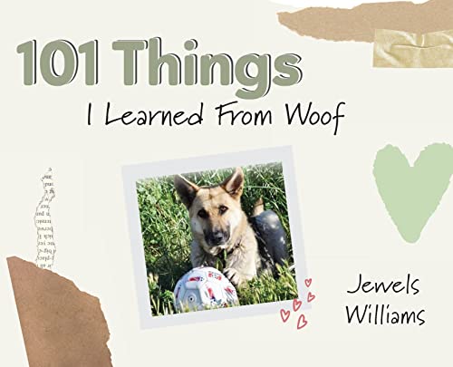 Stock image for 101 Things I Learned from Woof for sale by Big River Books