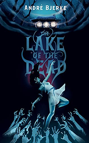 Stock image for The Lake of the Dead (Valancourt International) for sale by Dream Books Co.