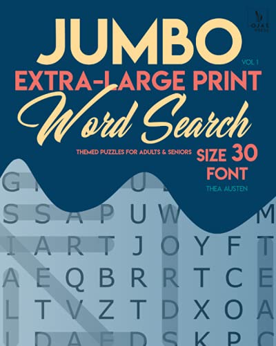 Imagen de archivo de Jumbo, Extra-Large Print Word Search Puzzles - Vol. 1: Themed Puzzles for Adults Seniors, Size 30-Font (LARGE PRINT) a la venta por Front Cover Books