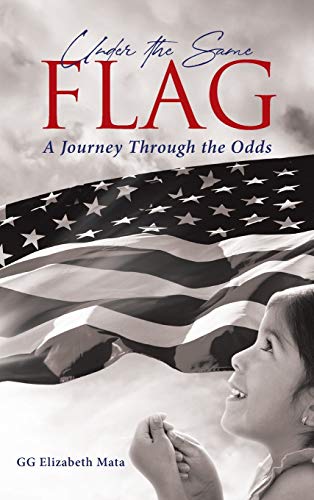 9781954345706: Under the Same Flag: A Journey Through the Odds