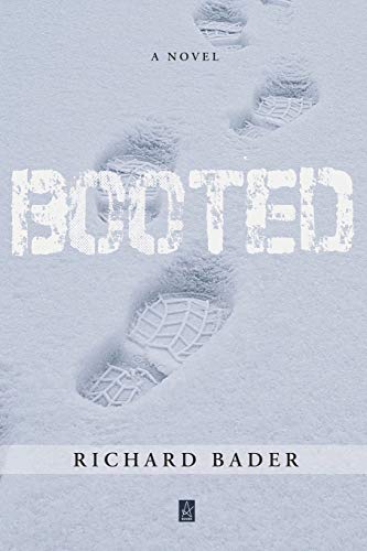 9781954351110: Booted: A Novel