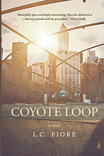 Beispielbild fr Coyote Loop: A Novel zum Verkauf von BooksRun