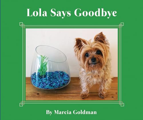 9781954354289: Lola Says Goodbye: 6 (Lola, 6)