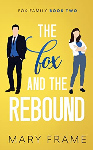 Beispielbild fr The Fox and the Rebound zum Verkauf von GreatBookPrices