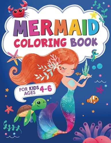 Stock image for Mermaid Coloring Book for Girls Ages 4-6: 100 Cute Coloring Pages for Girls and Kids Ages 4-6: Unique Beautiful Mermaids to Color, Fish, Mer-cats, . | For Little Girls and Kids Ages 4, 5 & 6 for sale by ThriftBooks-Atlanta