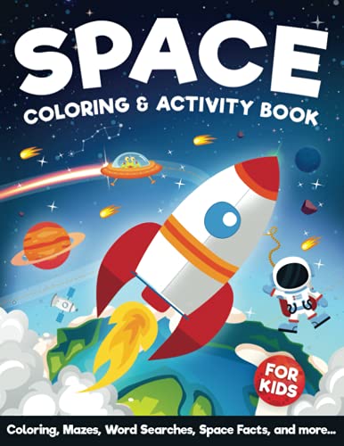 Stock image for Space Coloring and Activity Book for Kids Ages 8-12: 100 Pages of Fun Space Facts, Coloring, Mazes, Dot to Dot, Word Searches, Crosswords, and More! . Workbook for Kids Ages 8, 9, 10, 11, 12) for sale by SecondSale