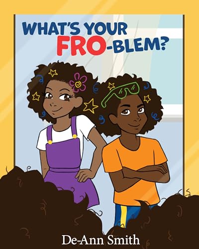 Imagen de archivo de What's Your Fro-Blem? Format: Paperback a la venta por INDOO