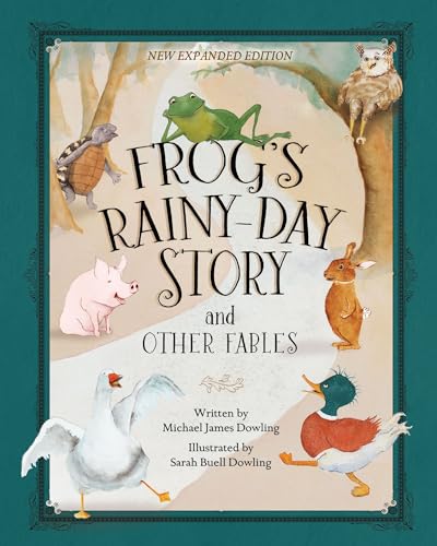 Stock image for Frog's Rainy-Day Story and Other Fables: New Expanded Edition for sale by ThriftBooks-Atlanta