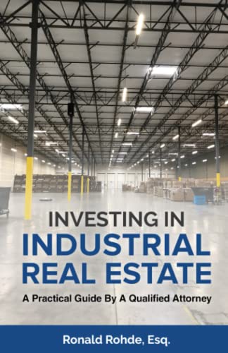 Beispielbild fr Investing In Industrial Real Estate: A Practical Guide By A Qualified Attorney zum Verkauf von ThriftBooks-Dallas