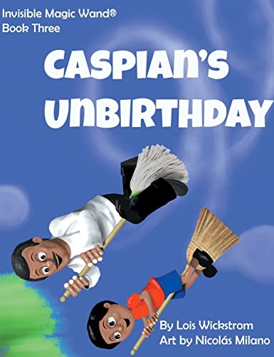 9781954519336: Caspian's UnBirthday