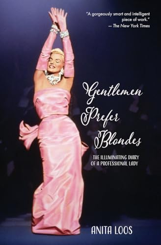 Stock image for Gentlemen Prefer Blondes: The Illuminating Diary of a Professional Lady (Warbler Classics) for sale by Open Books