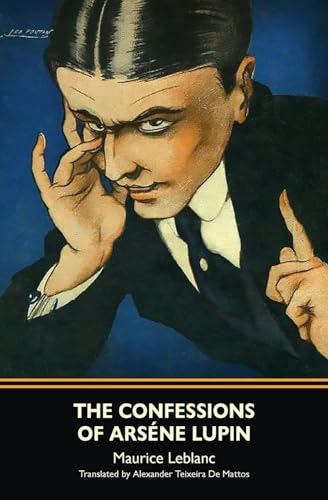 Stock image for The Confessions of Arsne Lupin (Warbler Classics) for sale by GreatBookPrices