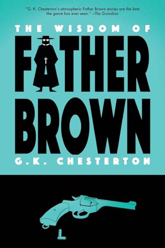 9781954525597: The Wisdom of Father Brown (Warbler Classics): 2 (Father Brown Mystery)