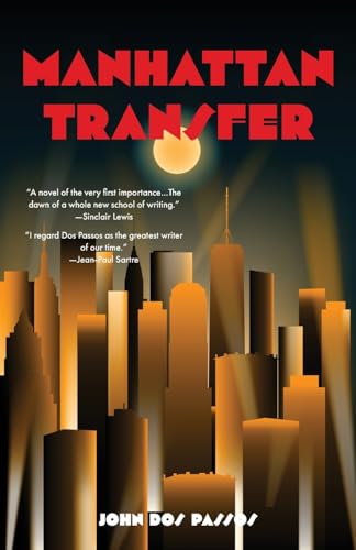 Beispielbild fr Manhattan Transfer (Warbler Classics) zum Verkauf von Books From California