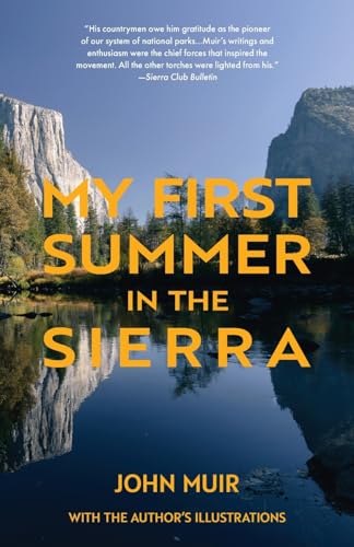 Stock image for My First Summer in the Sierra (Warbler Classics) for sale by WorldofBooks