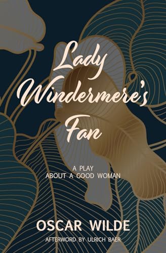 Stock image for Lady Windermere's Fan (Warbler Classics) for sale by GreatBookPrices
