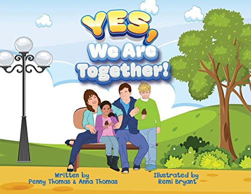 Stock image for Yes, We Are Together! for sale by Big River Books