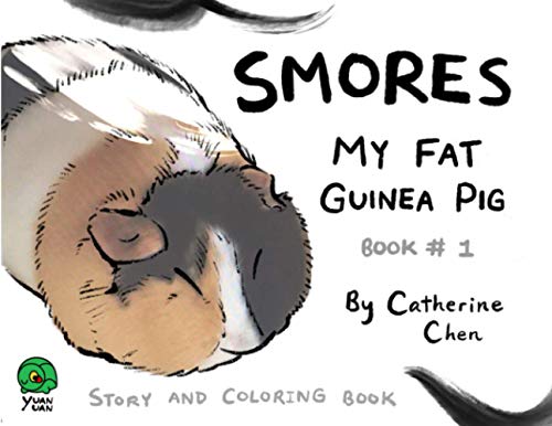 Stock image for Smores My Fat Guinea Pig: Story and Coloring Book for sale by Books Unplugged