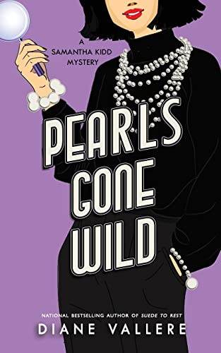 9781954579026: Pearls Gone Wild: A Samantha Kidd Mystery: 6