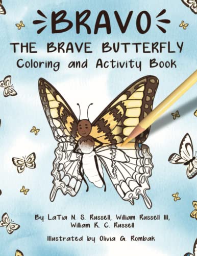 Beispielbild fr Bravo The Brave Butterfly: Activity & Coloring Book (Bravo The Brave Butterly) zum Verkauf von Lucky's Textbooks