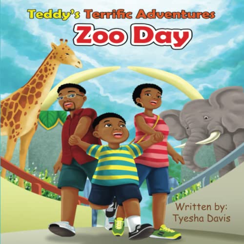 Imagen de archivo de Teddy's Terrific Adventures: Zoo Day a la venta por Half Price Books Inc.