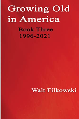 9781954617056: Growing Old in America