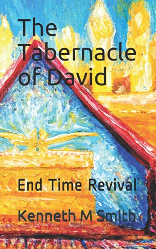 Stock image for The Tabernacle of David End Time Revival for sale by PBShop.store US