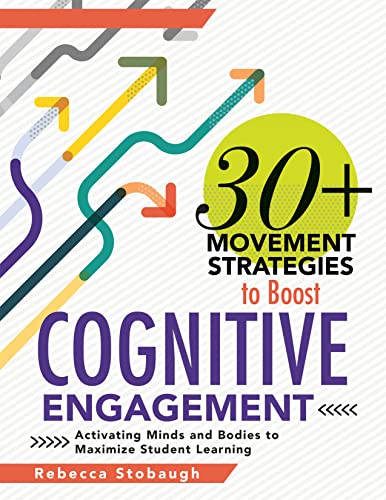 Beispielbild fr 30+ Movement Strategies to Boost Cognitive Engagement zum Verkauf von Blackwell's